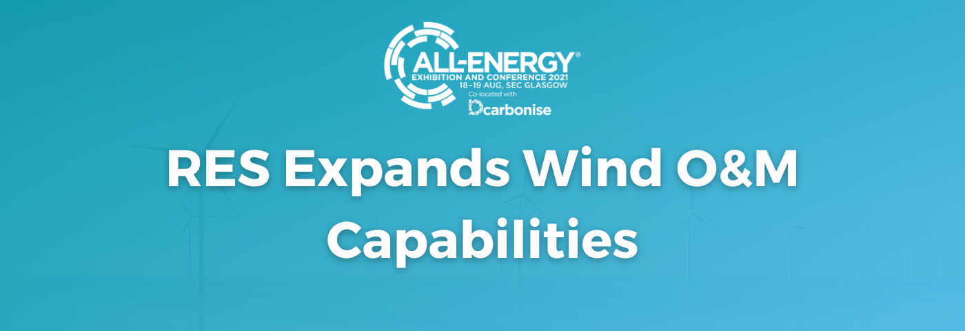 RES Expands Wind O&M Capabilities