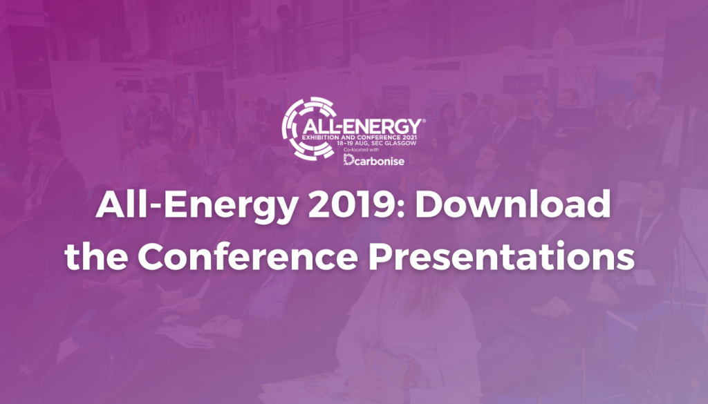 AllEnergy and DCarbonise Conference Presentations Now Available to