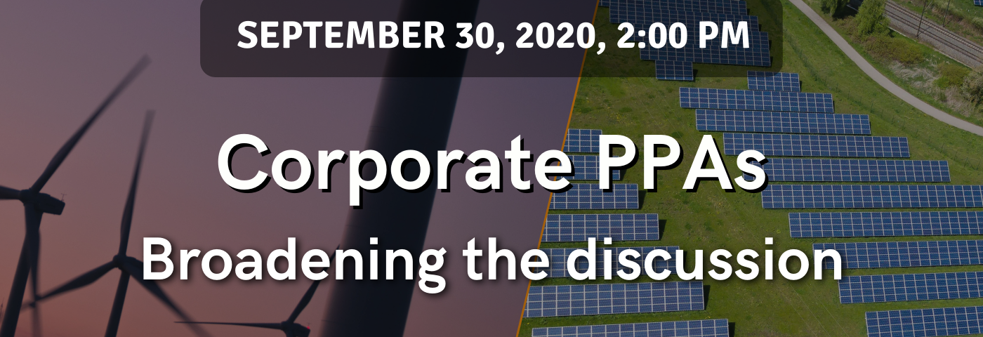 Corporate PPAs: Broadening the discussion