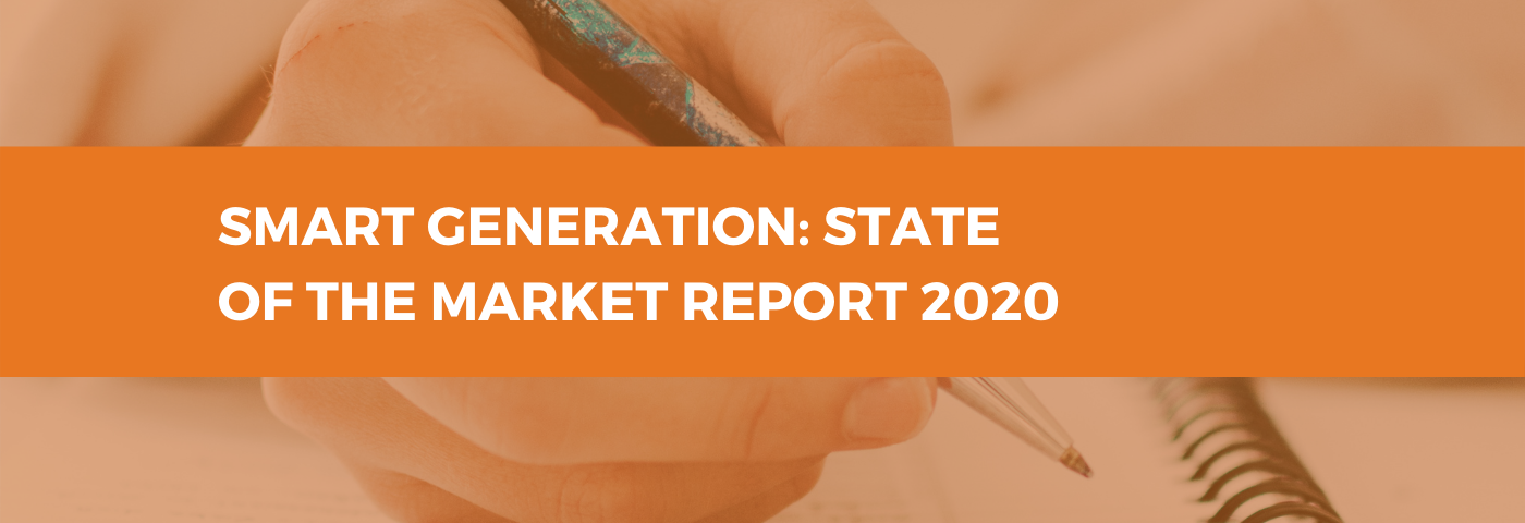 Smart Generation: State of the Market Report 2020