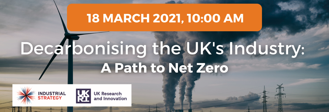Decarbonising the UK’s Industry: A Path to Net Zero