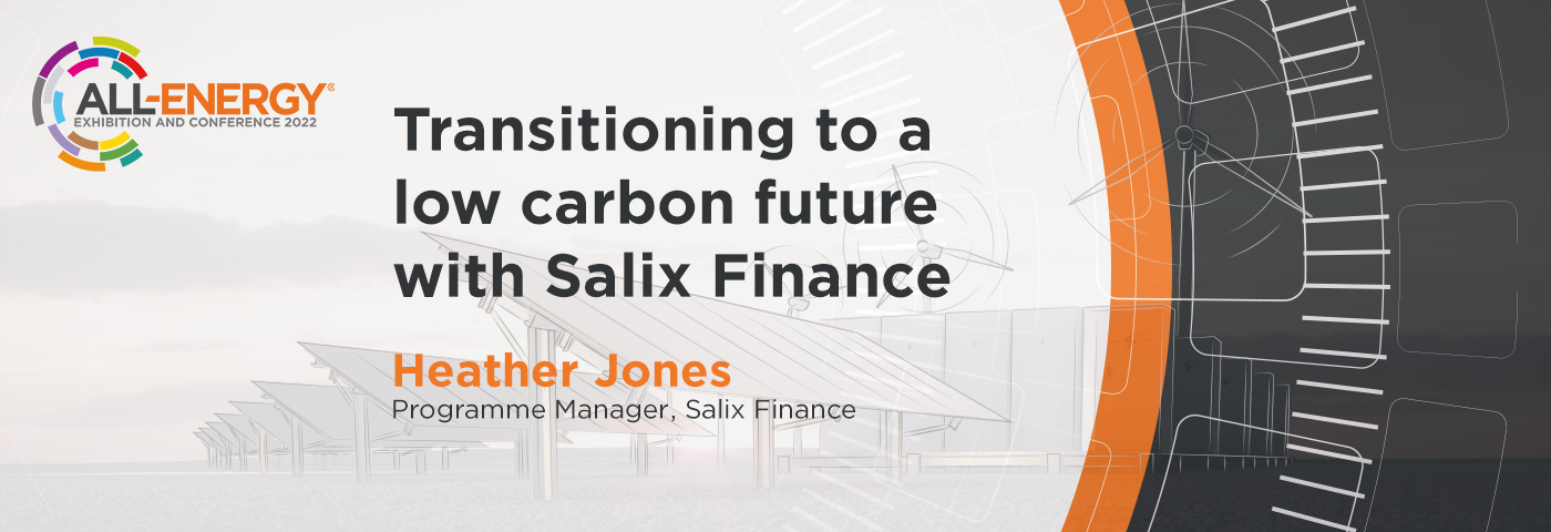 Transitioning to a low carbon future with Salix Finance