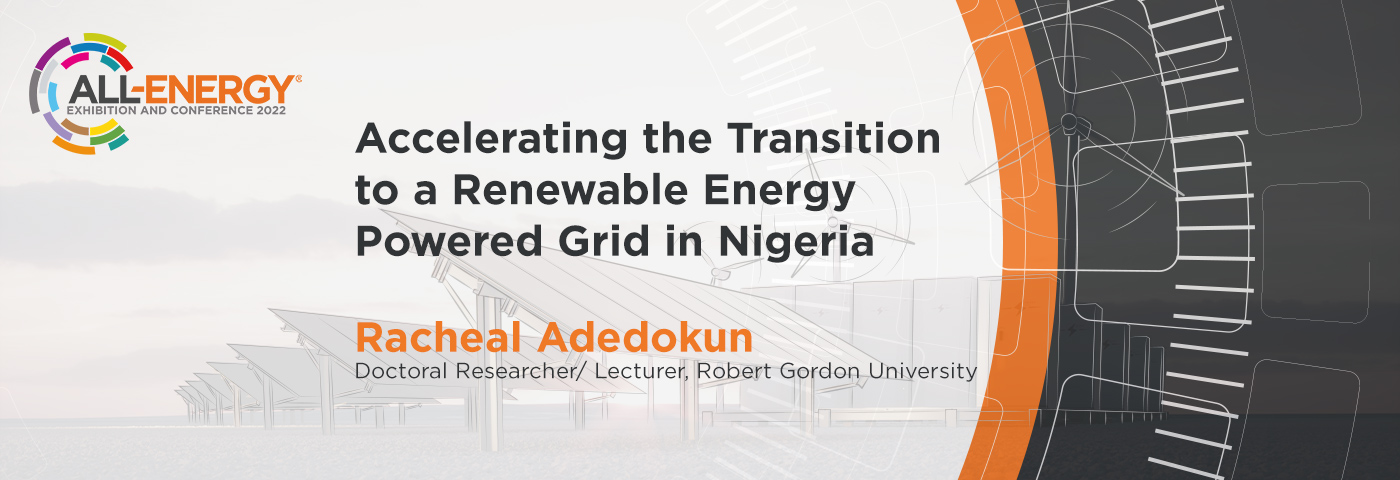 Accelerating the Transition to a Renewable Energy Powered Grid in Nigeria