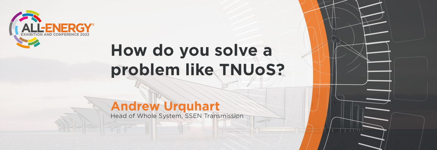 How do you solve a problem like TNUoS?