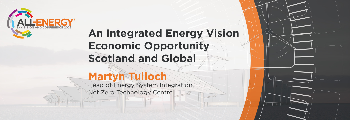 An Integrated Energy Vision Economic Opportunity Scotland and Global