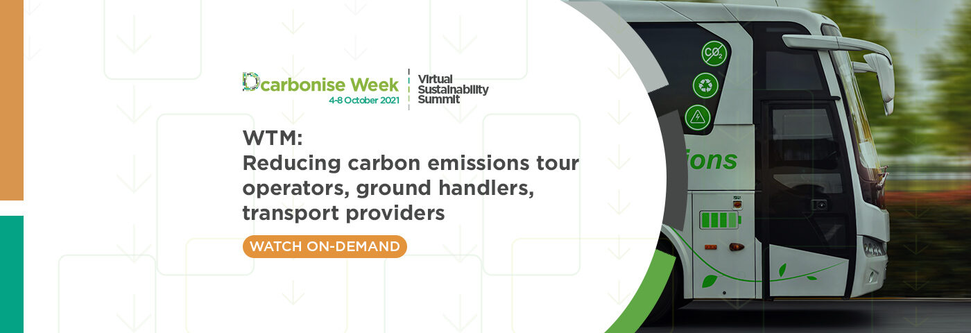 WTM: Reducing carbon emissions tour operators, ground handlers, transport providers